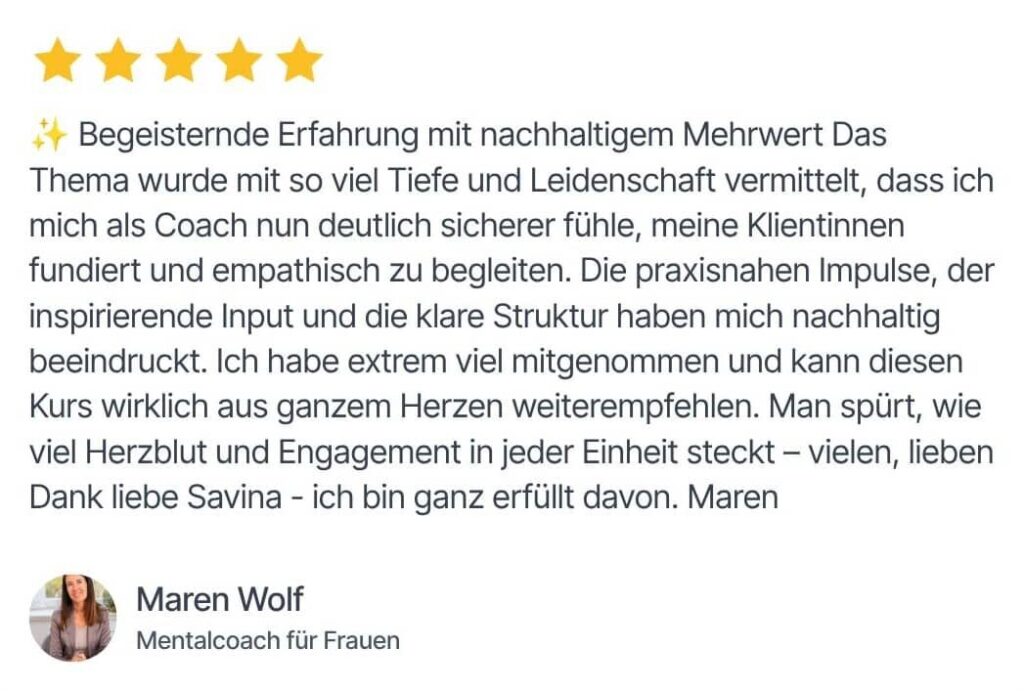 Savina Traumasensible Ausbildung Soul and Science Academy Testimonial Maren Wolf 1